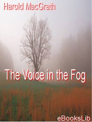 cover image of The Voice in the Fog